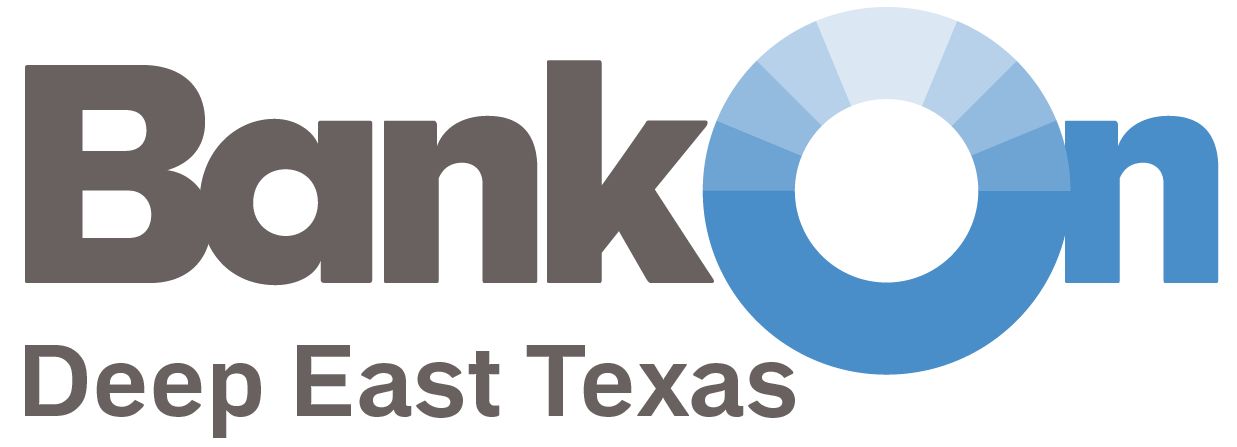 Bank On Deep East Texas